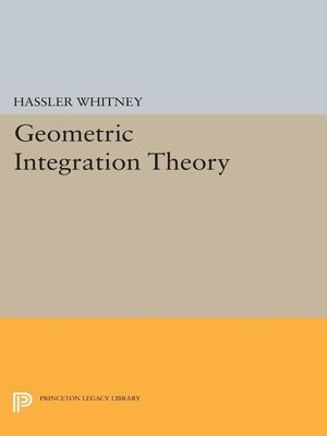 cover image of Geometric Integration Theory